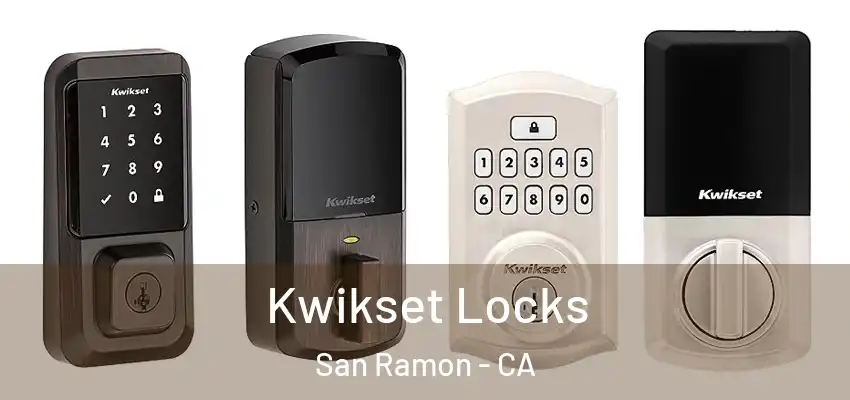  Kwikset Locks San Ramon - CA
