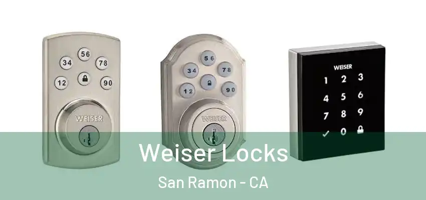  Weiser Locks San Ramon - CA